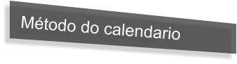 Método do calendario